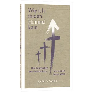 Produktbild des Artikels Wie ich in den Himmel kam (Buch - Taschenbuch)