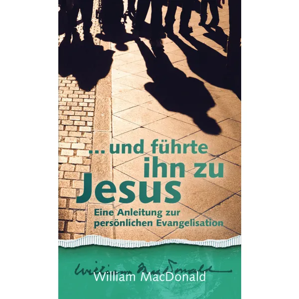 Produktbild des Artikels ... und führte ihn zu Jesus (Buch - Taschenbuch)