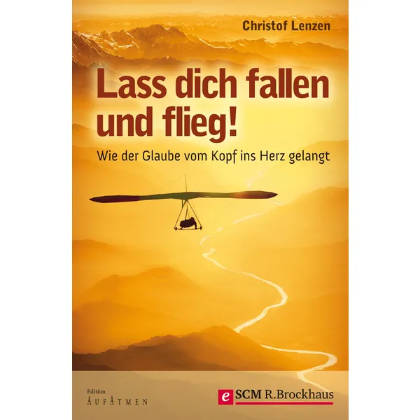 Produktbild des Artikels Lass dich fallen und flieg! (E-Book - ePUB Datei)