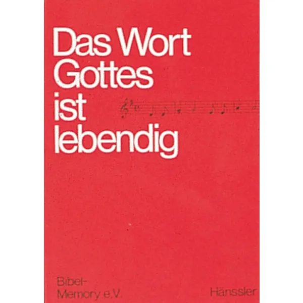 Produktbild des Artikels Das Wort Gottes ist lebendig (Liederbuch - Kartoniert)