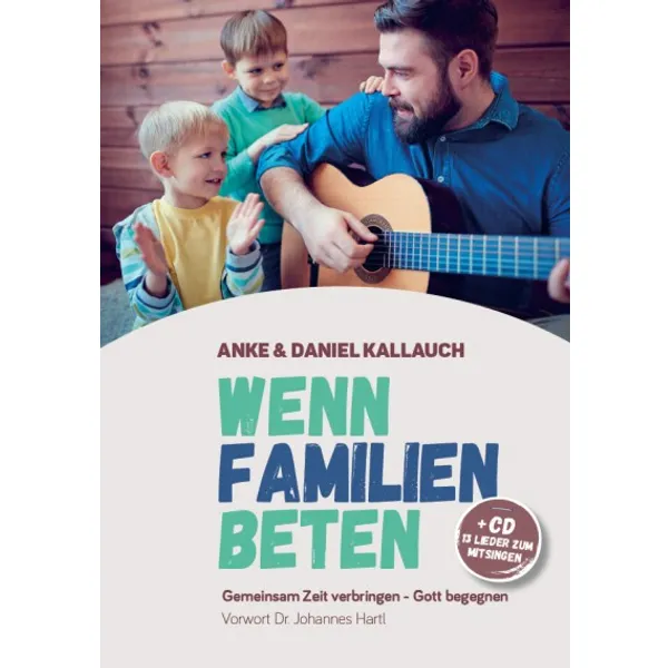 Produktbild des Artikels Wenn Familien beten - Buch und CD (Buch - Gebunden)