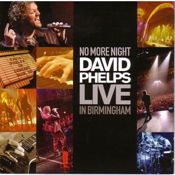 Produktbild des Artikels No More Night: David Phelps Live in Birmingham (Audio - CD)