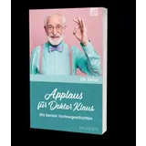 Stimmungsbild zu Applaus für Doktor Klaus