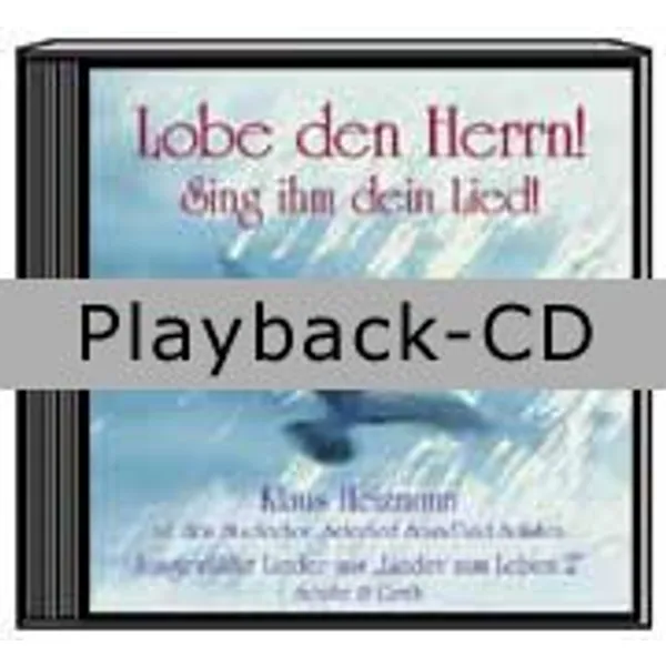 Produktbild des Artikels Lobe den Herrn! Sing ihm dein Lied - Playback (Audio - CD)