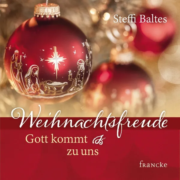 Produktbild des Artikels Weihnachtsfreude - Gott kommt zu uns (Buch - Geheftet)
