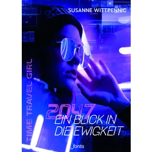 Produktbild des Artikels 2047 - Ein Blick in die Ewigkeit (Buch - Klappenbroschur)
