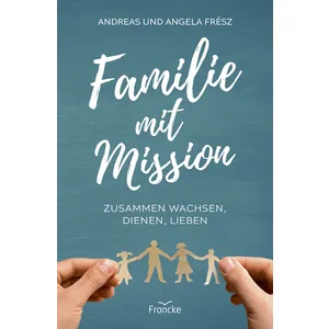 Produktbild des Artikels Familie mit Mission (Buch - Paperback)