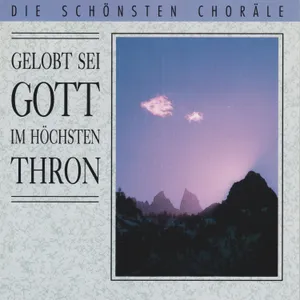 Produktbild des Artikels Gelobt sei Gott im höchsten Thron (MP3-Album - Download)