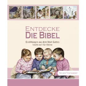 Produktbild des Artikels Entdecke die Bibel - Neues Testament (Buch - Gebunden)