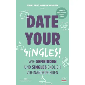 Produktbild des Artikels Date Your Singles! (Buch - Gebunden)