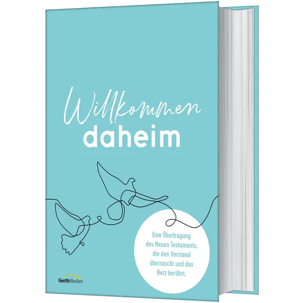 Produktbild des Artikels Willkommen daheim - Bird Edition (Bibel - Gebunden)