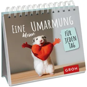Produktbild des Artikels Eine kleine Umarmung für jeden Tag- Aufstellbuch (Buch - Spiralbindung)