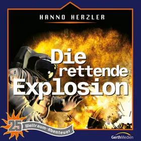 Produktbild des Artikels Die rettende Explosion - Folge 25 (MP3-Hörspiel - Download)