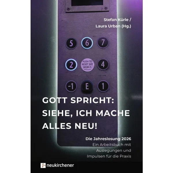 Produktbild des Artikels Gott spricht: Siehe, ich mache alles neu! 2026 (Buch - Klappenbroschur)
