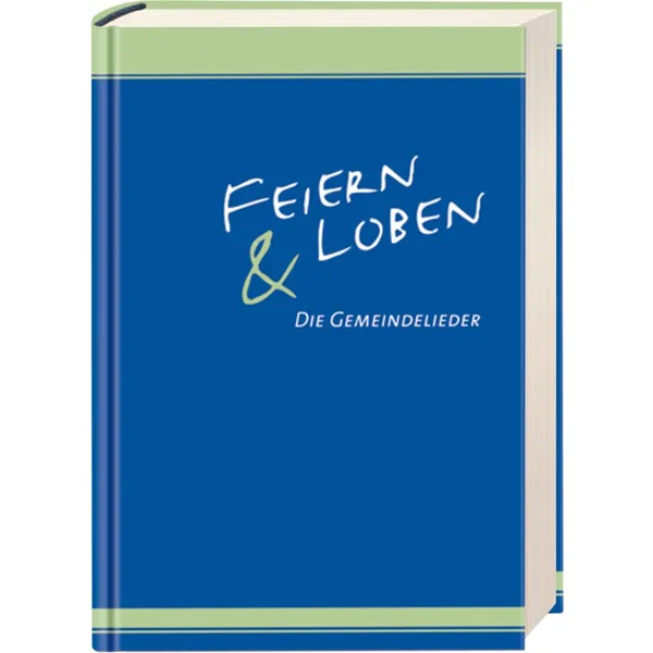 Produktbild des Artikels Feiern und Loben (Liederbuch - Hardcover)
