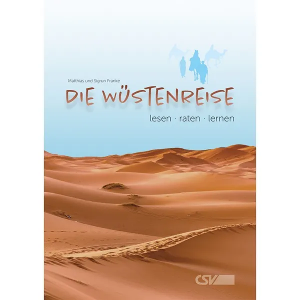 Produktbild des Artikels Die Wüstenreise (Buch - Geheftet)