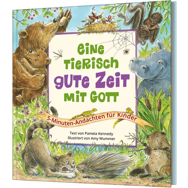 Produktbild des Artikels Eine tierisch gute Zeit mit Gott (Buch - Hardcover)