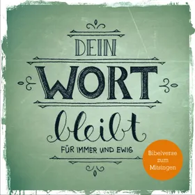 Produktbild des Artikels Dein Wort bleibt für immer und ewig (MP3-Album - Download)