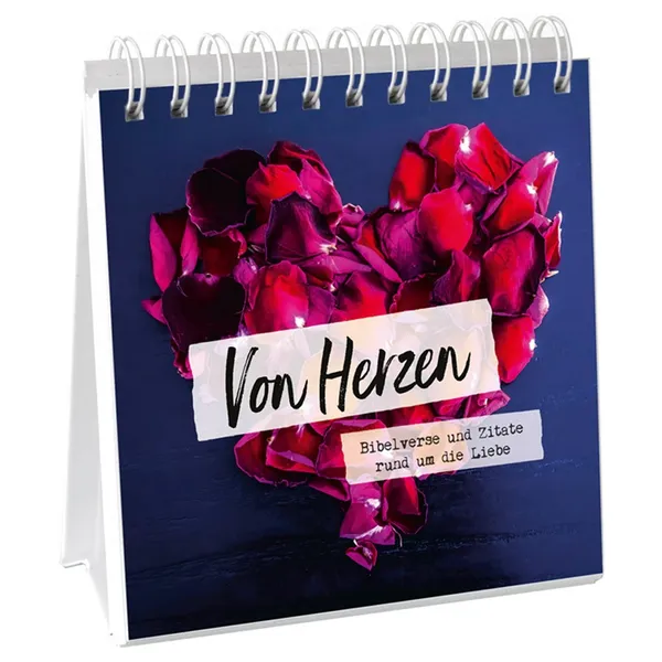Produktbild des Artikels Von Herzen - Aufstellbuch (Buch - Spiralbindung)