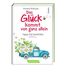 Produktbild des Artikels Das Glück kommt von ganz allein (Buch - Hardcover)