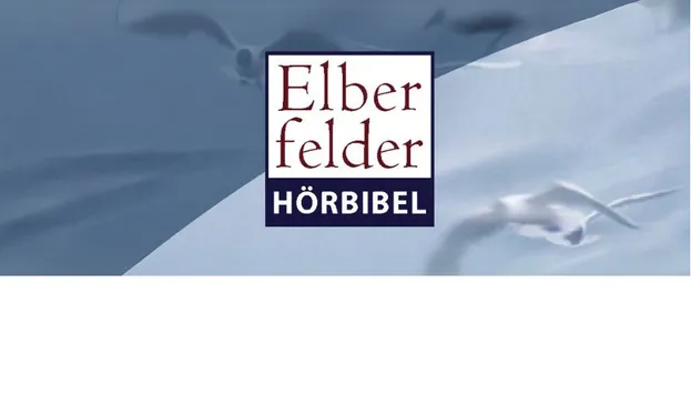 Bild zum Beitrag - Elberfelder Hörbibel