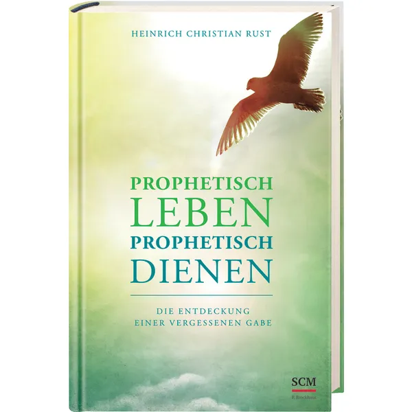Produktbild des Artikels Prophetisch leben - prophetisch dienen (Buch - Hardcover)