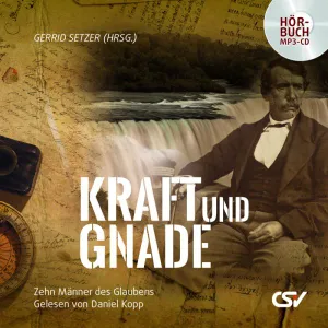 Produktbild des Artikels Kraft und Gnade - Hörbuch (Hörbuch/Hörspiel - MP3-CD)