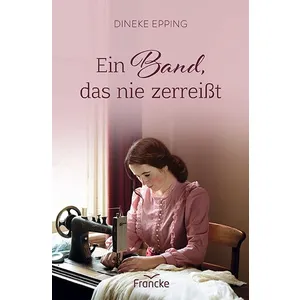 Produktbild des Artikels Ein Band, das nie zerreißt (Buch - Paperback)