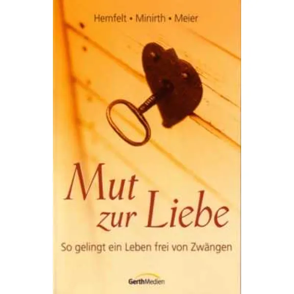 Produktbild des Artikels Mut zur Liebe (Buch - Paperback)