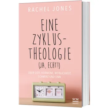 Produktbild des Artikels Eine Zyklus-Theologie (ja, echt!) (Buch - Klappenbroschur)