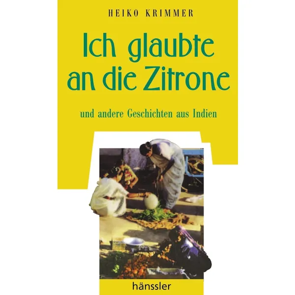 Produktbild des Artikels Ich glaubte an die Zitrone (Buch - Taschenbuch)
