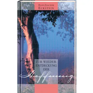 Produktbild des Artikels Zur Wiederentdeckung der Hoffnung (Buch - Gebunden)