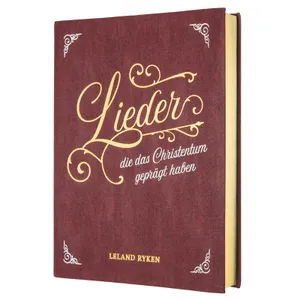 Produktbild des Artikels Lieder, die das Christentum geprägt haben (Buch - Kunstleder)