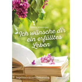Produktbild des Artikels Ich wünsche dir ein erfülltes Leben (Buch - Geheftet)
