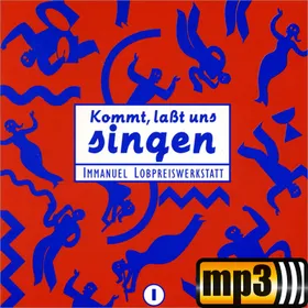 Produktbild des Artikels Kommt und preist den heilgen Namen Jesus (MP3-Track - Download)