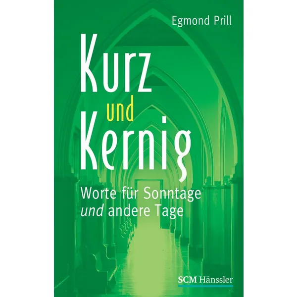 Produktbild des Artikels Kurz und kernig (Buch - Gebunden)