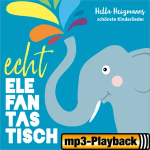 Produktbild des Artikels Echt elefantastisch (Playback ohne Backings) (MP3-Album - Download)