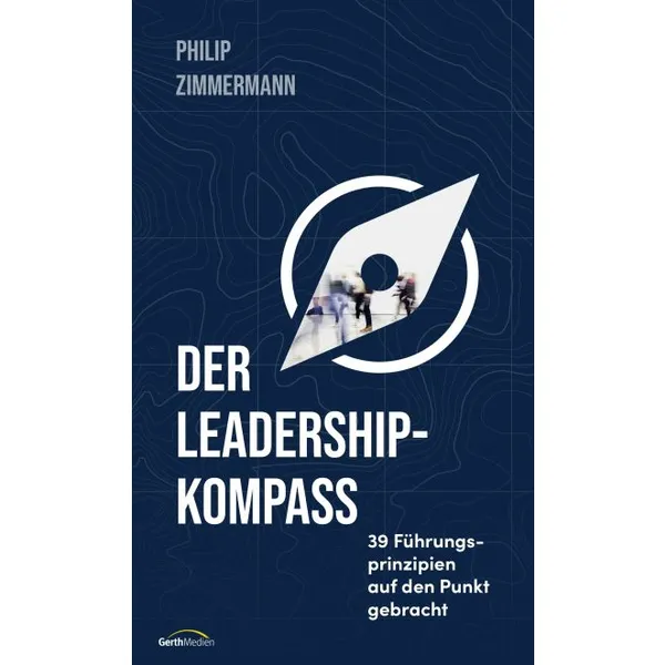 Produktbild des Artikels Der Leadership-Kompass (Buch - Gebunden)