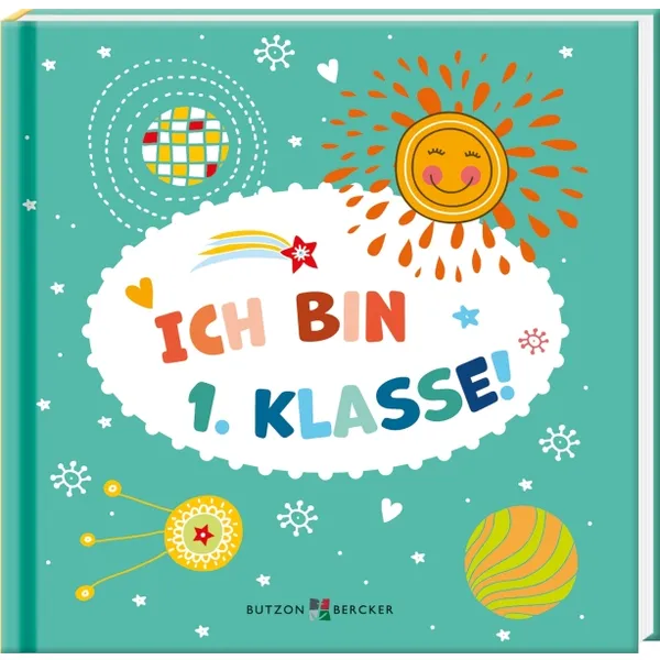 Produktbild des Artikels Ich bin 1. Klasse! (Buch - Hardcover)