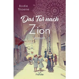 Produktbild des Artikels Das Tor nach Zion (5) (Buch - Paperback)