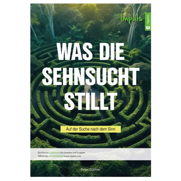 Produktbild des Artikels Was die Sehnsucht stillt - Impuls (Buch - Kartoniert)
