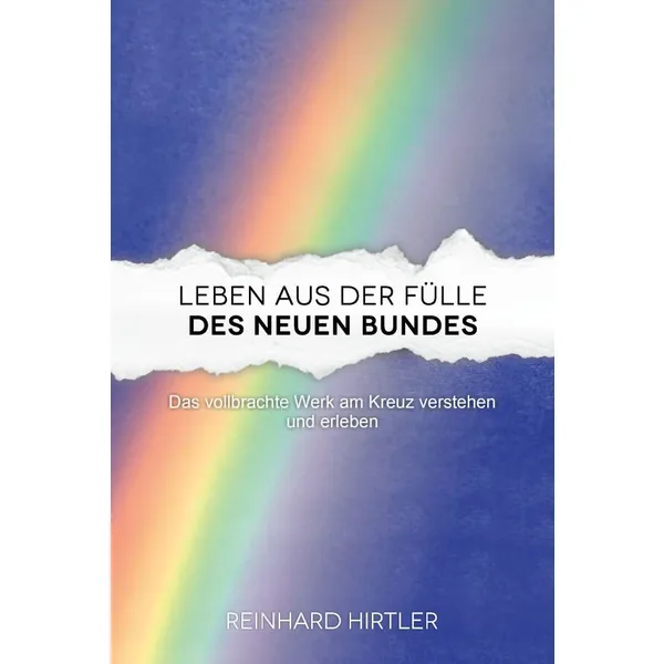 Produktbild des Artikels Leben aus der Fülle des neuen Bundes (Buch - Paperback)