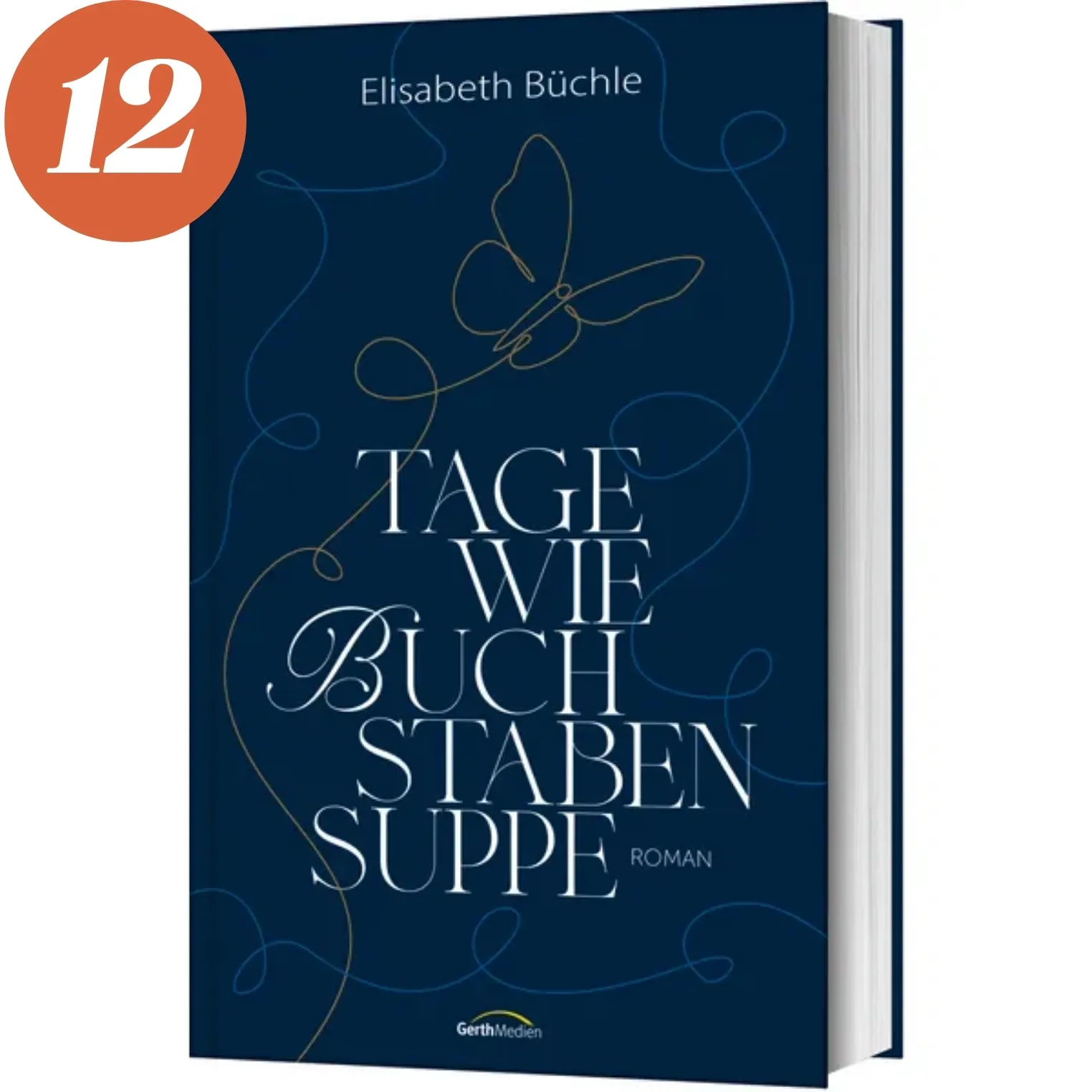 Tage wie Buchstabensuppe