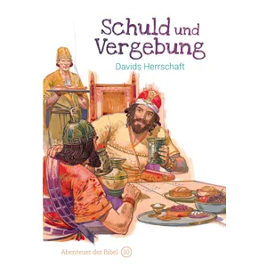 Produktbild des Artikels Schuld und Vergebung - Davids Herrschaft (Buch - Gebunden)