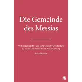 Produktbild des Artikels Die Gemeinde des Messias (Buch - Kartoniert)