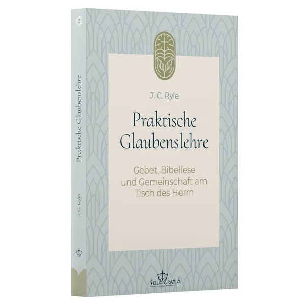 Produktbild des Artikels Praktische Glaubenslehre (2) (Buch - Paperback)