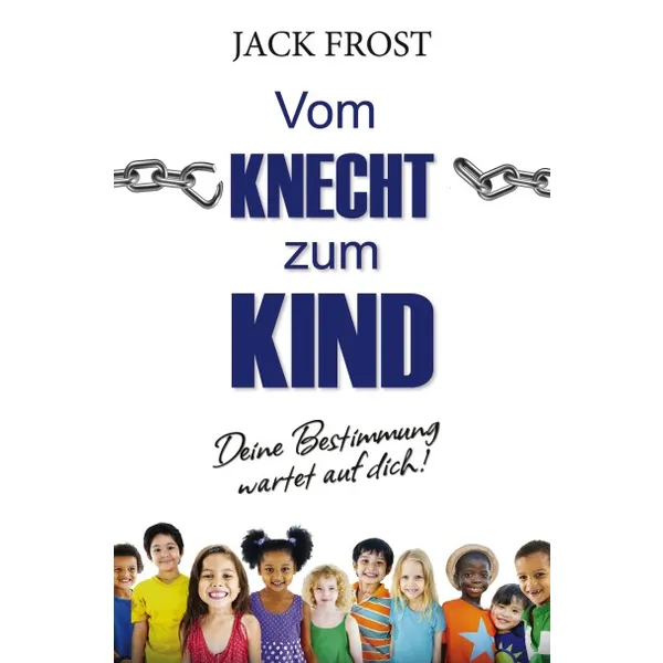 Produktbild des Artikels Vom Knecht zum Kind (Buch - Paperback)