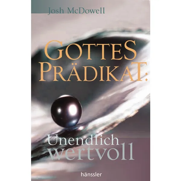 Produktbild des Artikels Gottes Prädikat: Unendlich wertvoll (Buch - Paperback)