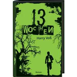 Produktbild des Artikels 13 Wochen (Buch - Gebunden)