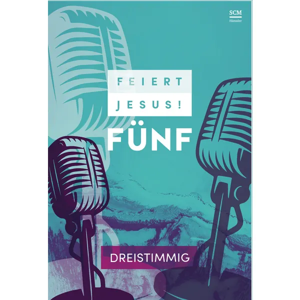 Produktbild des Artikels Feiert Jesus! 5 - dreistimmig (Liederbuch - Geheftet)